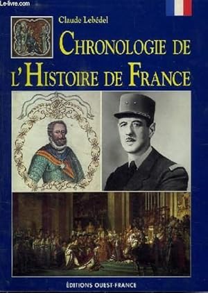 Bild des Verkufers fr CHRONOLOGIE DE L'HISTOIRE DE FRANCE zum Verkauf von Le-Livre