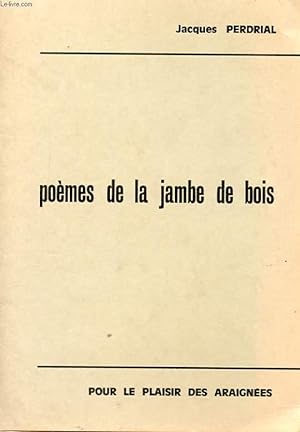 Seller image for POEMES DE LA JAMBE DE BOIS for sale by Le-Livre
