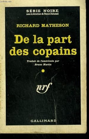 Seller image for DE LA PART DES COPAINS. ( RIDE THE NIGHTMARE). COLLECTION : SERIE NOIRE N 595 for sale by Le-Livre