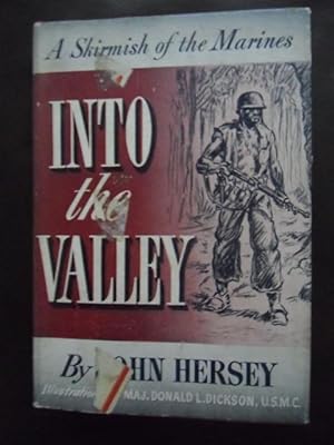 Imagen del vendedor de Into The Valley: A Skirmish of The Marines a la venta por Dogs of War Booksellers
