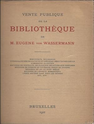 Imagen del vendedor de VENTE PUBLIQUE DE LA BIBLIOTHEQUE DE M. EUGENE VON WASSERMANN. ( 2 vol. dans 1 tome). a la venta por BOOKSELLER  -  ERIK TONEN  BOOKS