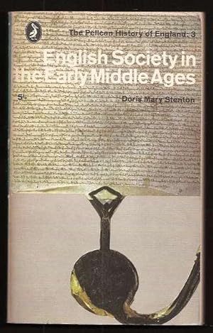 ENGLISH SOCIETY IN THE EARLY MIDDLE AGES 1066-1307