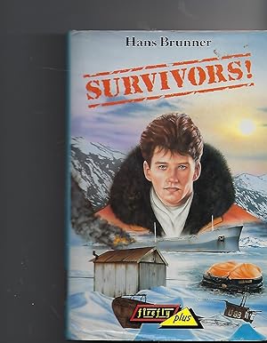Seller image for Survivors for sale by Peakirk Books, Heather Lawrence PBFA