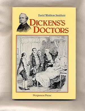 Immagine del venditore per Dickens's Doctors venduto da Little Stour Books PBFA Member
