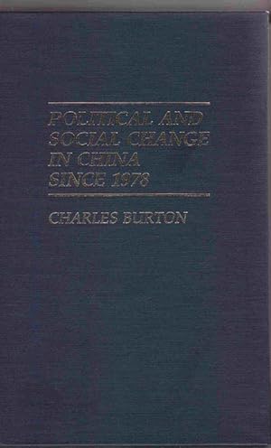 Political and Social Change in China Since 1978