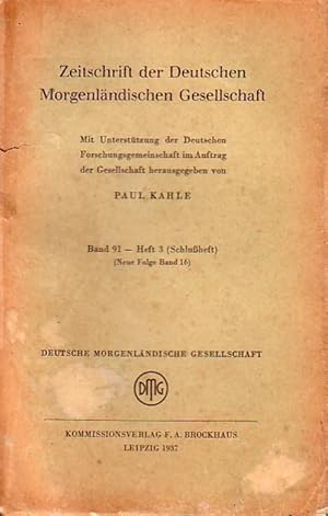 Bild des Verkufers fr Zeitschrift der Deutschen Morgenlndischen Gesellschaft, Bd. 91. Neue Folge Band 16- Heft 3, 1937. zum Verkauf von Antiquariat Carl Wegner