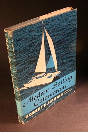 Bild des Verkufers fr Modern Sailing Catamarans. zum Verkauf von Steven Wolfe Books