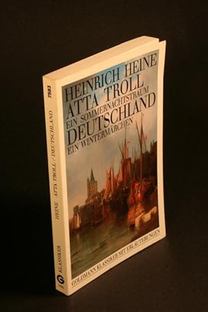 Seller image for Atta Troll. Ein Sommernachtstraum. Deutschland. Ein Wintermrchen. Hrsg von Joachim Bark for sale by Steven Wolfe Books