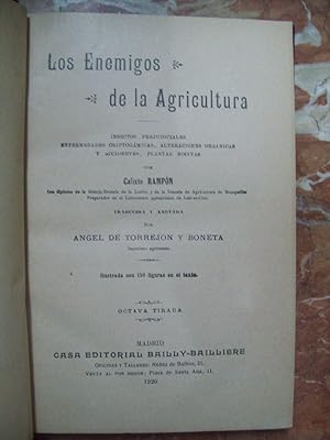 LOS ENEMIGOS DE LA AGRICULTURA. INSECTOS PERJUDICIALES, ENFERMEDADES CRIPTOGÁMICAS, ALTERACIONES ...