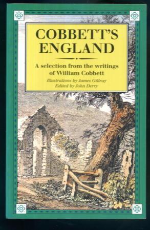 Immagine del venditore per Cobbett's England: A Selection from the Writings of William Cobbett venduto da Lazy Letters Books