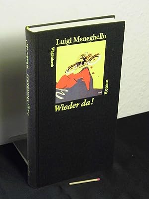 Bild des Verkufers fr Wieder da! - Roman - Originaltitel: Bau-Ste - aus der Reihe: Quartbuch - Band: 7 zum Verkauf von Erlbachbuch Antiquariat