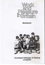 Work and Pleasure in Britain. Workbook