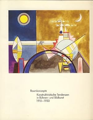 Seller image for Raumkonzepte. Konstruktivistische Tendenzen in Bhnen und Bildkunst 1910 - 1930. for sale by Fundus-Online GbR Borkert Schwarz Zerfa