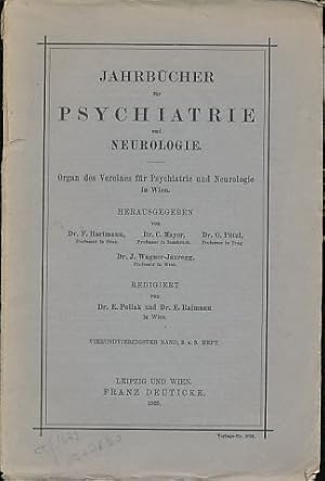 Jahrbücher für Psychiatrie und Neurologie. 24. Band, Heft 2/3, 1925 Organ des Vereines für Psychi...