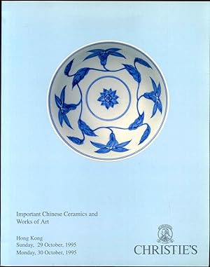 IMPORTANT CHINESE CERAMICS AND WORKS OF ART. Hong Kong. October 29-30, 1995. Lots 501-654