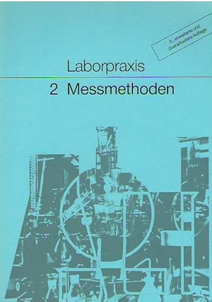 Seller image for Laborpraxis (2) Band 2: Messmethoden for sale by Martin Preu / Akademische Buchhandlung Woetzel