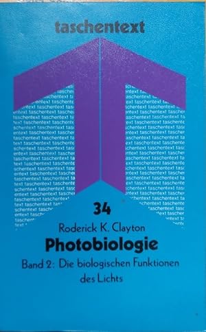 Seller image for Photobiologie (2) Band 2: Die biologischen Funktionen des Lichts for sale by Martin Preu / Akademische Buchhandlung Woetzel