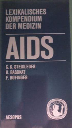 Bild des Verkufers fr AIDS (= Lexikalisches Kompendium der Medizin) zum Verkauf von Martin Preu / Akademische Buchhandlung Woetzel
