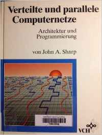 Imagen del vendedor de Verteilte und parallele Computernetze - Architektur und Programmierung - a la venta por Martin Preu / Akademische Buchhandlung Woetzel