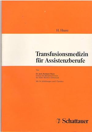 Image du vendeur pour Transfusionsmedizin fr Assistenzberufe mis en vente par Martin Preu / Akademische Buchhandlung Woetzel