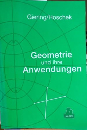 Bild des Verkufers fr Geometrie und ihre Anwendungen zum Verkauf von Martin Preu / Akademische Buchhandlung Woetzel
