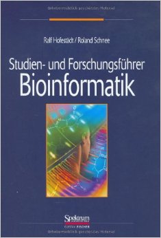 Studien- und Forschungsführer Bioinformatik