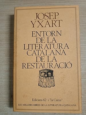 Imagen del vendedor de ENTORN DE LA LITERATURA CATALANA DE LA RESTAURACIO. A cura de Jordi Castellanos a la venta por Gibbon Libreria