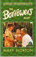 BORROWERS [THE] - (BBC-TV tie-in cover) - [BOOK = THE BORROWERS ALOFT]