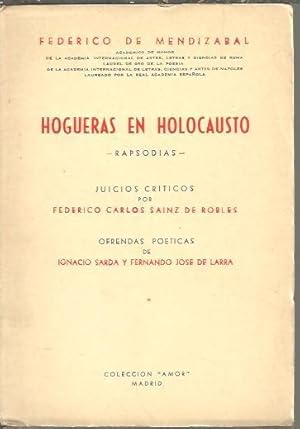 Bild des Verkufers fr HOGUERAS EN HOLOCAUSTO. RAPSODIAS. zum Verkauf von Librera Javier Fernndez