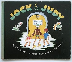 Seller image for JOCK & JUDY IN SECRETS LAND for sale by Roger Godden