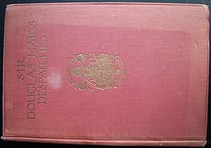 Sir Douglas Haig's Despatches. 1 Volumes + case of maps