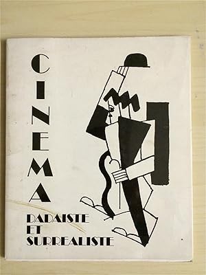 Bild des Verkufers fr CINEMA DADAISTE ET SURREALISTE zum Verkauf von ART...on paper - 20th Century Art Books