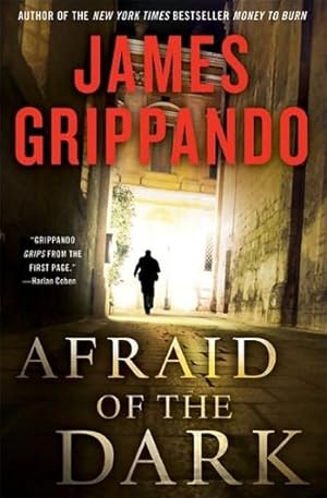 Seller image for Grippando, James | Afraid of the Dark | Signed First Edition Copy for sale by VJ Books