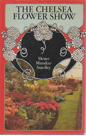 Seller image for The Chelsea Flower Show for sale by Bookfeathers, LLC