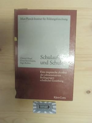 Imagen del vendedor de Schulaufsicht und Schule : eine empirische Analyse der administrativen Bedingungen schulischer Erziehung. Verffentlichungen des Max-Planck-Instituts fr Bildungsforschung. a la venta por Druckwaren Antiquariat