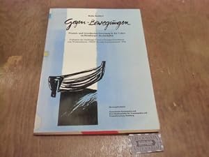 Bild des Verkufers fr Gegen-Bewegungen. Frauen- und Geschlechterforschung in der Lehre an Hamburger Hochschulen. Evaluation der Hamburger Frauenvorlesungsverzeichnisse vom Wintersemester 1984/85 bis zum Sommersemester 1996. zum Verkauf von Druckwaren Antiquariat