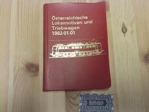 Österreichische Lokomotiven und Triebwagen. 1982-01-01.