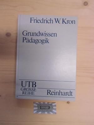 Seller image for Grundwissen Pdagogik. UTB fr Wissenschaft : Grosse Reihe : Pdagogik. for sale by Druckwaren Antiquariat
