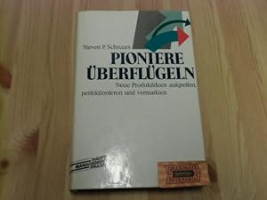 Image du vendeur pour Pioniere berflgeln : neue Produktideen aufgreifen, perfektionieren und vermarkten. Haufe-Management-Praxis. mis en vente par Druckwaren Antiquariat