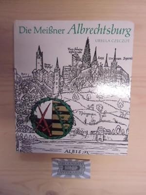 Die Meißner Albrechtsburg. Wegweisende Bauleistung an der Wende vom Mittelalter zur Neuzeit.