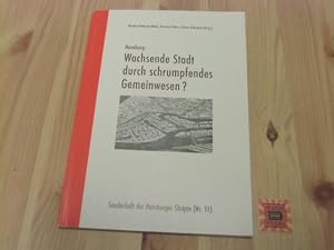 Hamburg : wachsende Stadt durch schrumpfendes Gemeinwesen?. Sonderheft der Hamburger Skripte , Nr...