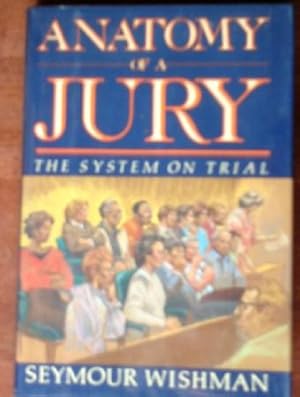 Bild des Verkufers fr Anatomy of a Jury : The System on Trial (SIGNED) zum Verkauf von Canford Book Corral