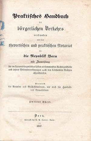 Praktisches Handbuch des bürgerlichen Verkehrs. Zweiter Teil.