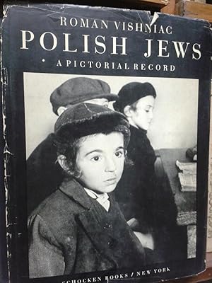 POLISH JEWS. A pictorial record. With an introductory essay by Abraham Joshua Heschel