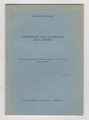 Bild des Verkufers fr Introduzione alla letteratura degli emblemi. Estratto da "Rivista di letterature Moderne e Comparate" - Vol. XXIX - N. 1-2. Marzo-Giugno 1976. zum Verkauf von Libreria Oreste Gozzini snc