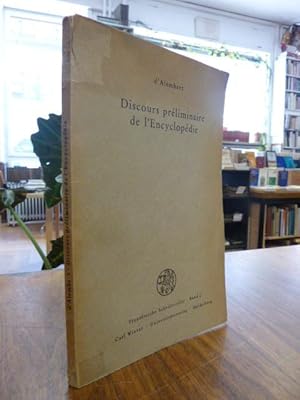 Seller image for Discours preliminaire de l'encyclopedie par d'Alembert, mit Einleitung und Anmerkungen hrsg. von Heinrich Wieleitner, for sale by Antiquariat Orban & Streu GbR