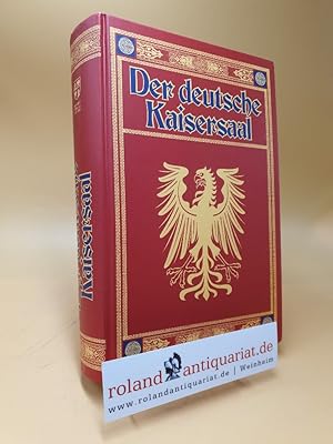 Bild des Verkufers fr Der deutsche Kaisersaal : vaterlndisches Gemlde. von zum Verkauf von Roland Antiquariat UG haftungsbeschrnkt