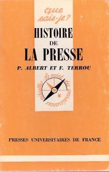 Imagen del vendedor de Histoire de La Presse a la venta por SOSTIENE PEREIRA