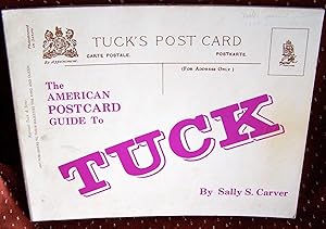 Seller image for THE AMERICAN POSTCARD GUIDE TO TUCK for sale by THE BOOK VAULT