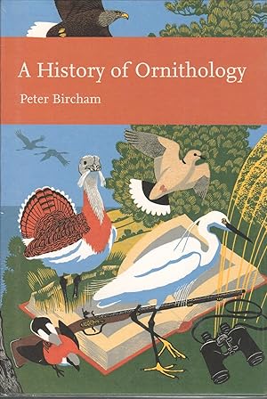Image du vendeur pour A History of Ornithology [HC] mis en vente par Buteo Books